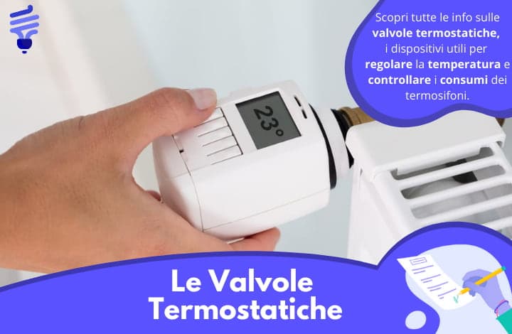 Come montare e cosa sono le Valvole termostatiche dei termosifoni