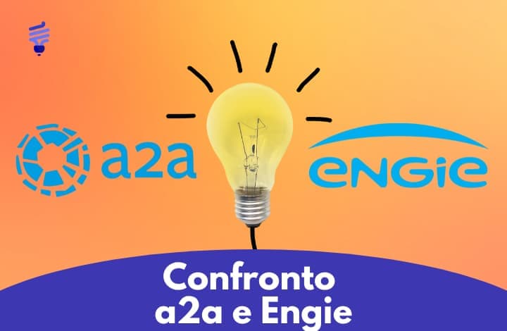 Alla scoperta di A2A e Engie. Quale scegliere per le proprie utenze?