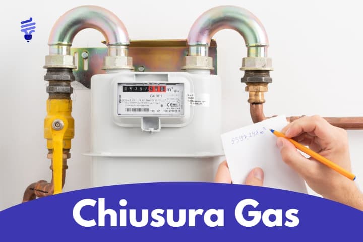 Come effettuare la chiusura del gas: prezzi, tempistiche, procedure