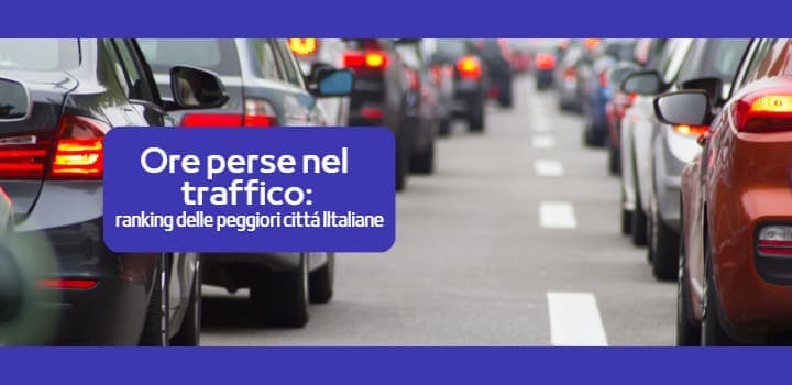 Traffico cittá italiane: Quante ore perdiamo in coda all'anno?