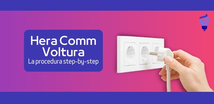 Hera Voltura: costi, tempi e come richiederla