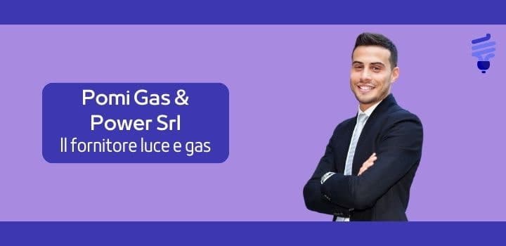 Pomi Gas &amp; Power srl: Numero Verde, Tariffe e Recensioni