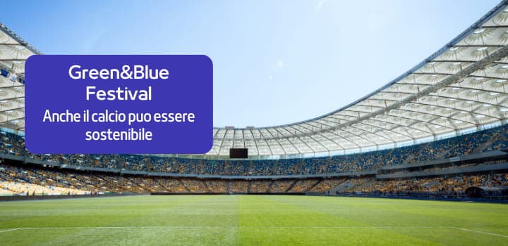 Calcio e sostenibilità energetica al Green &amp; Blue Festival: Udinese un modello da seguire