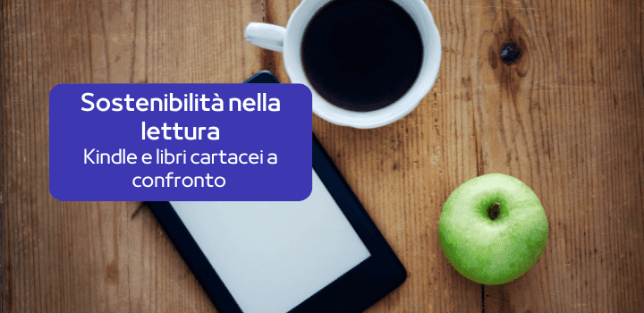 Kindle vs Libri Cartacei: Impatto Ambientale, Energia Elettrica e Sostenibilità