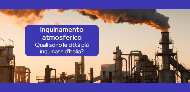 L'Italia e l'Inquinamento: Una Sfida Critica per il Futuro