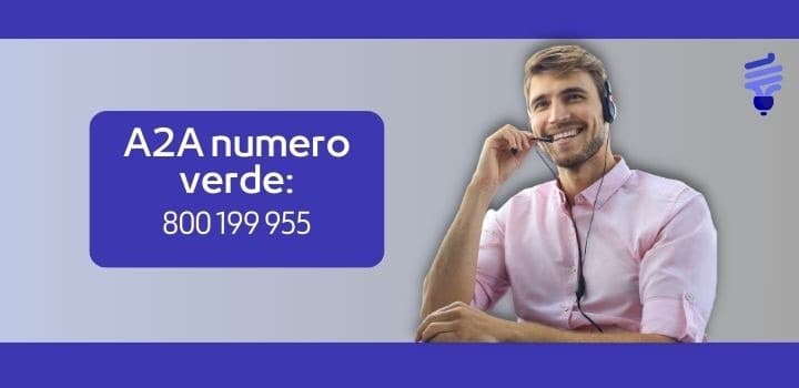 A2A numero verde: 800 199 955 e tutti i contatti per l'assistenza