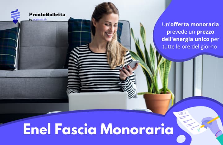 Fascia monoraria Enel e come leggere la bolletta luce