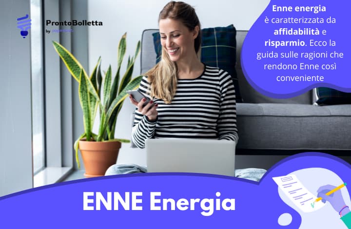 ENNE energia: scopri le tariffe e perché conviene