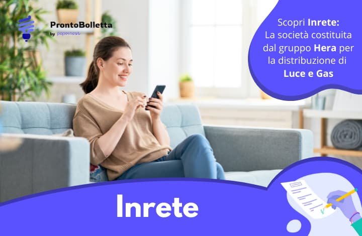 Inrete Distribuzione gas e luce: tutto sulla società del gruppo Hera