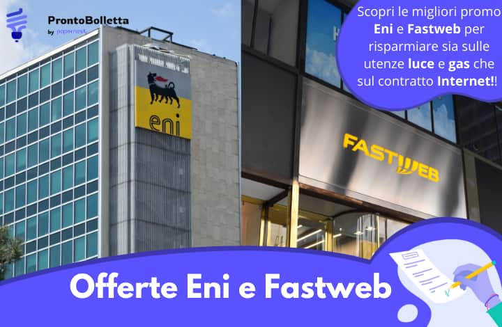 ENI offerte Fastweb: scopri la nuova partnership