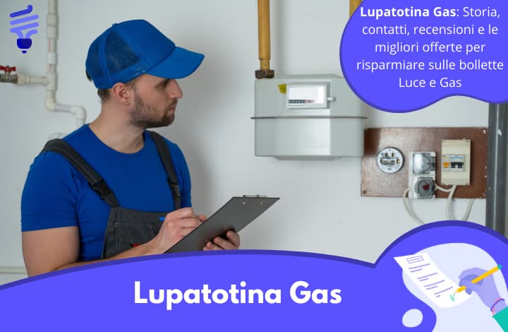 Lupatotina Gas: Contatti, Numero Verde, Offerte e Uffici