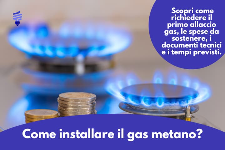 Come installare il gas metano? La guida completa