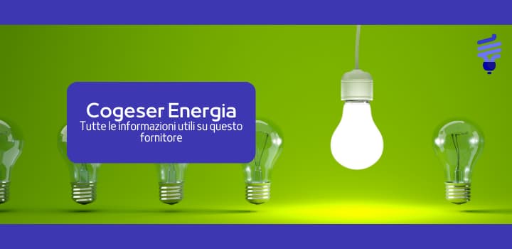 Cogeser Energia: le offerte, l'area clienti e i contatti