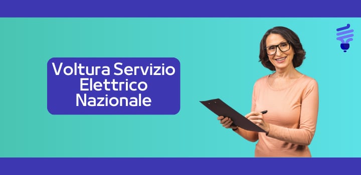 Servizio Elettrico Nazionale voltura: la guida completa
