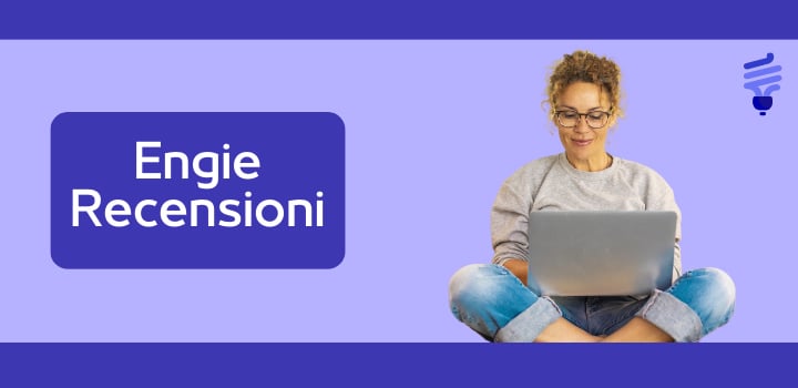 Le recensioni di Engie: opinioni reali dei clienti - Analisi di Prontobolletta