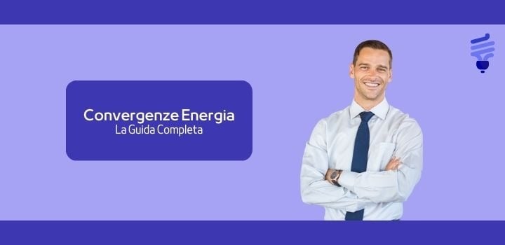 Guida Completa a Convergenze Energia: Contatti e Tariffe