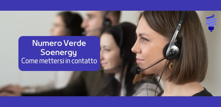 Numero Verde Soenergy: Una Guida Completa al Servizio Clienti