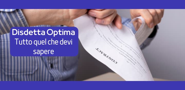 Come disdire il contratto con Optima