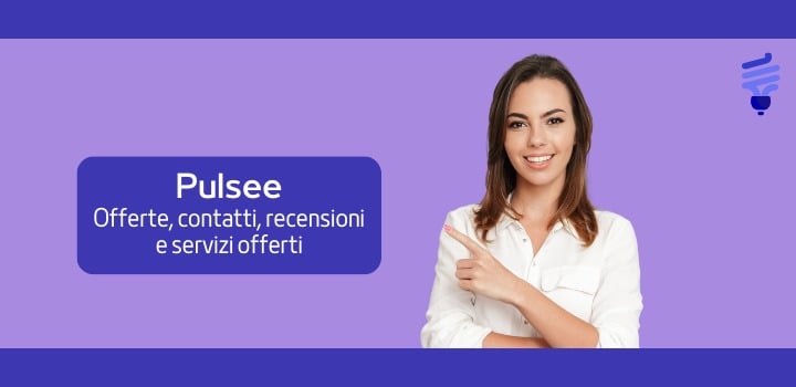 Pulsee: offerte, contatti, recensioni dei clienti e servizi offerti