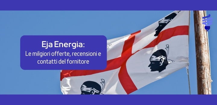 Eja Energia: recensioni, contatti, offerte e modulistica