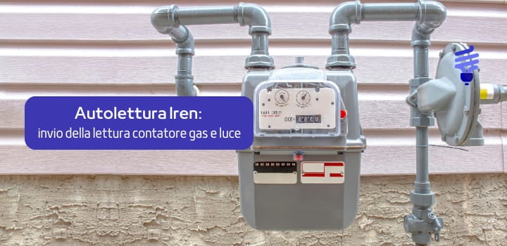 Autolettura Iren: come comunicare la lettura dei contatori gas e luce