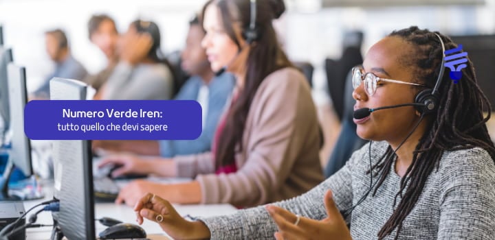 Numero Verde Iren: tutti i contatti per ricevere assistenza
