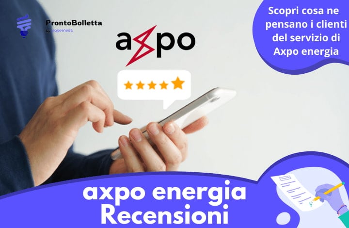 Recensioni Axpo Energia: Ecco le opinioni dei Clienti