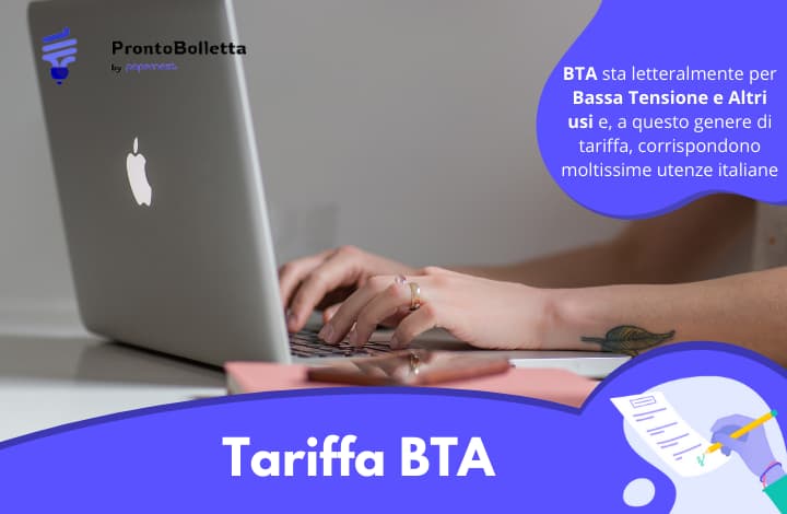 Tariffa BTA: tutto ciò che devi sapere