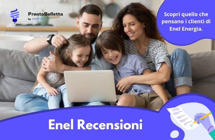 Enel Recensioni: quali sono le opinioni dei clienti?
