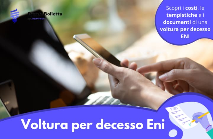 Voltura Eni Plenitude per decesso, come funziona il cambio intestatario