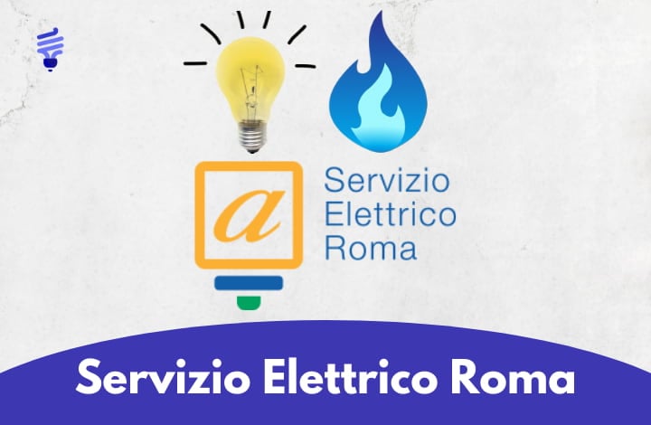 Tariffe e contatti di Servizio Elettrico Roma