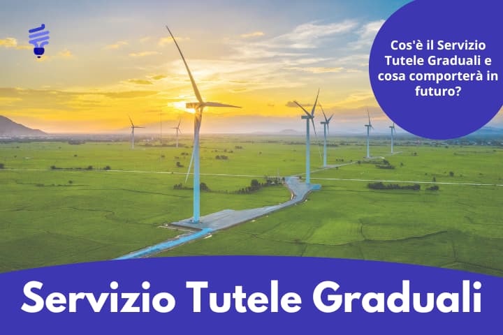Servizio a Tutele Graduali: cos'è e come funziona