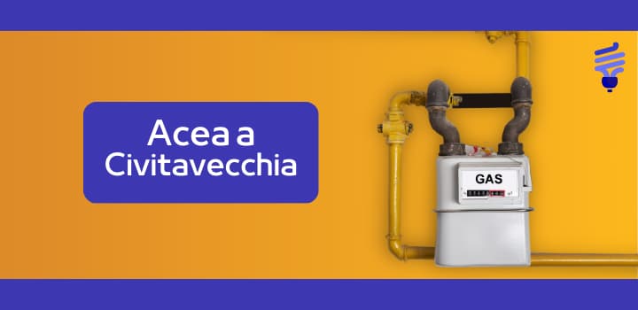 Acea Energia Civitavecchia: attiva il tuo piano e risparmia sulle bollette luce gas