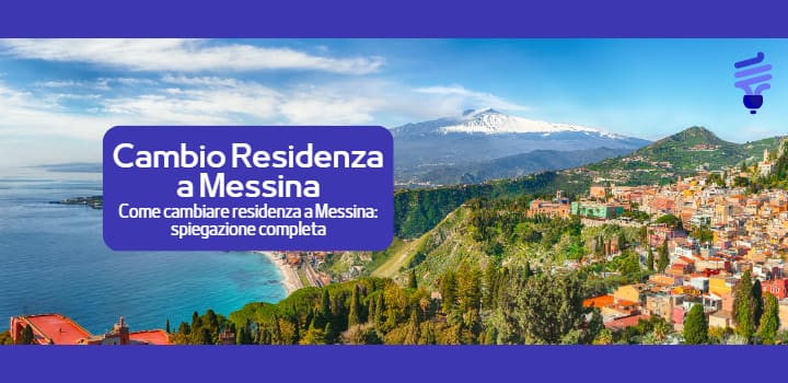 Come cambiare la propria residenza a Messina? Scopri di più!