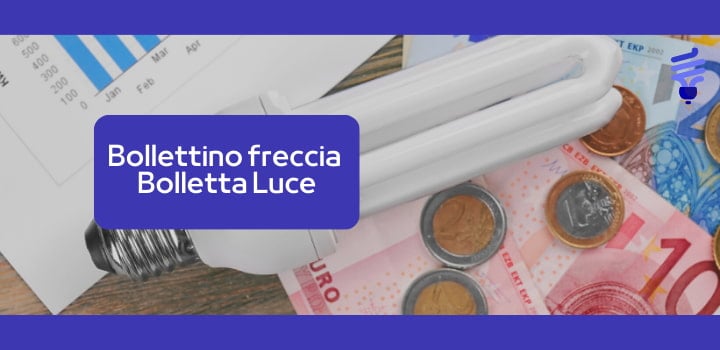 Come funziona il Bollettino freccia per la bolletta della luce?