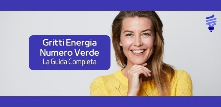 Gritti Energia: 800.098.727, il Numero Verde e gli altri contatti