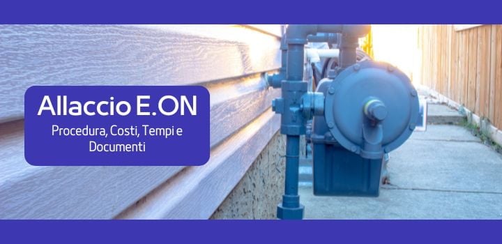 E.ON allaccio: la procedura completa