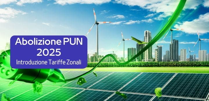 Dal 2025 arrivano le Tariffe Zonali: addio al PUN
