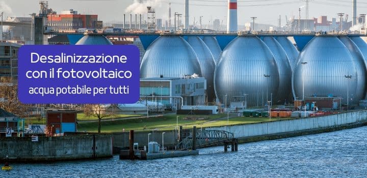 Acqua potabile per tutti grazie alla desalinizzazione con il fotovoltaico: il prodigioso progetto di un’azienda padovana