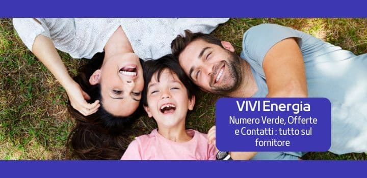 VIVI Energia: Offerte, Recensioni e Contatti