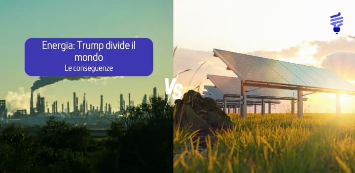 Trump sceglie un negazionista climatico per l’energia: quali rischi per il mondo e l’Italia?