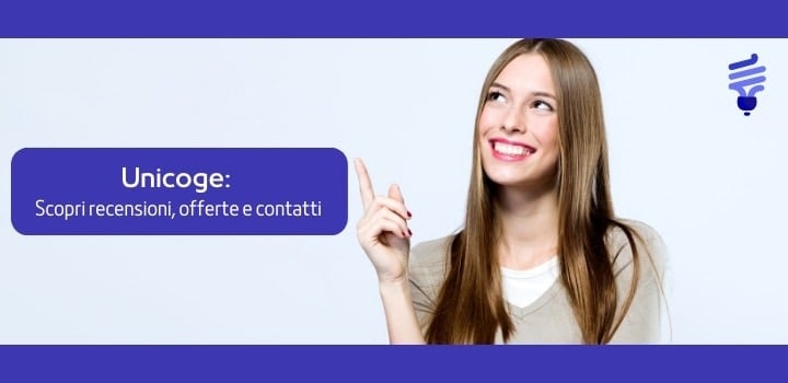 Unicoge Luce e Gas: Offerte, Recensioni, Numero e Contatti
