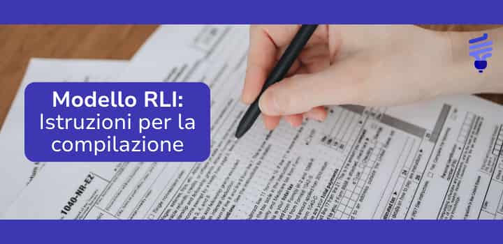 Modello RLI: Istruzioni per la compilazione