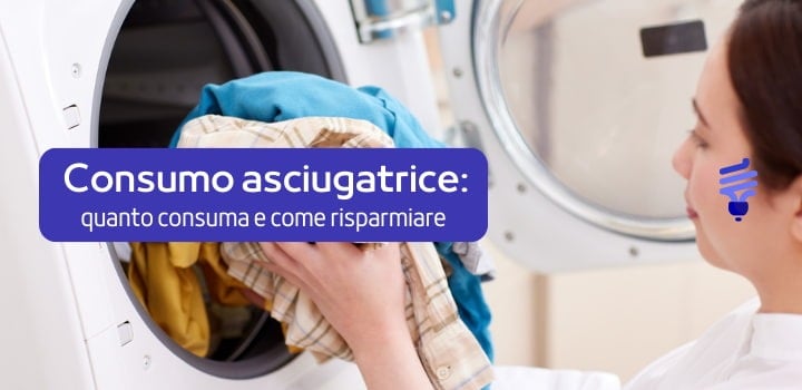 Consumo asciugatrice: quanto costa in bolletta e come risparmiare