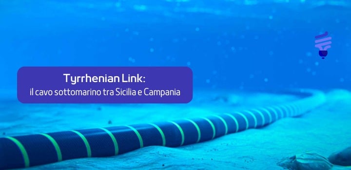 Tyrrhenian Link: l'innovativo cavo sottomarino che collega Sicilia e Campania