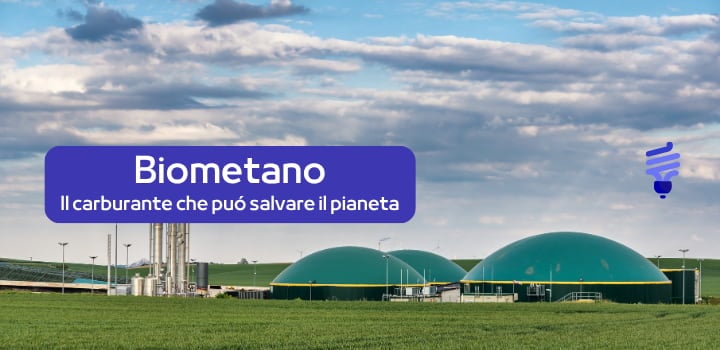 Biometano, il carburante verde che può salvare l’energia (e il pianeta)